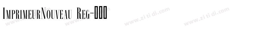 ImprimeurNouveau Reg字体转换